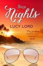 Ibiza Nights by Lucy Lord