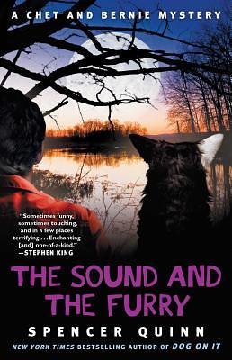 The Sound and the Furry by Spencer Quinn