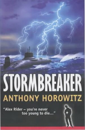 Stormbreaker by Anthony Horowitz