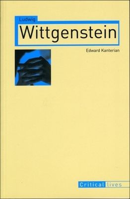 Ludwig Wittgenstein by Edward Kanterian