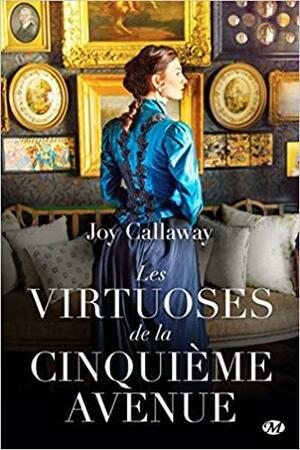 Les Virtuoses de la Cinquième Avenue by Joy Callaway