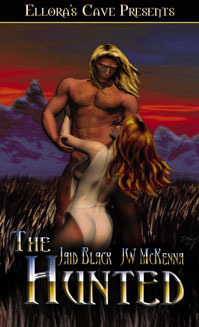 The Hunted by Jaid Black, J.W. McKenna