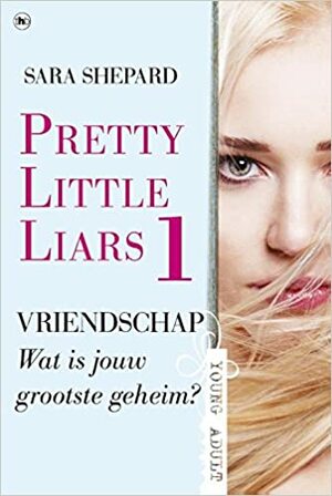 Pretty Little Liars 1 by Sara Shepard