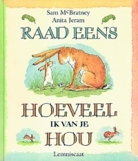 Raad eens hoeveel ik van je hou by Anita Jeram, L.M. Niskos, Sam McBratney