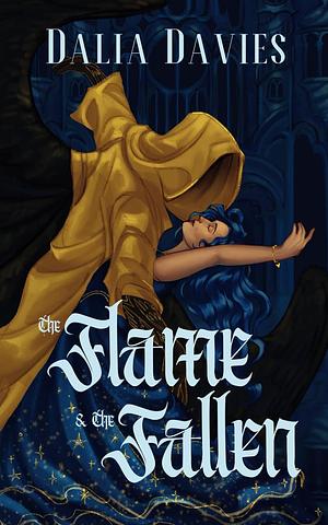 The Flame & The Fallen by Dalia Davies