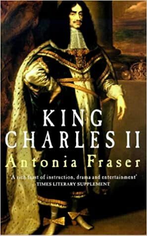 King Charles II by Antonia Fraser