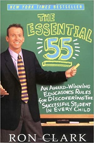 The Essential 55 by Ron Clark