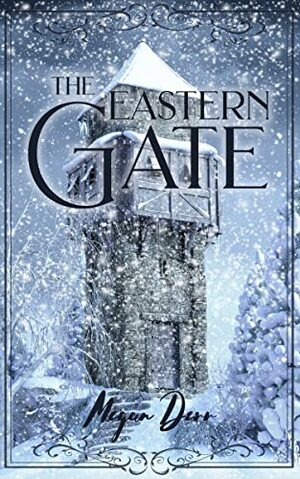 The Eastern Gate by Megan Derr