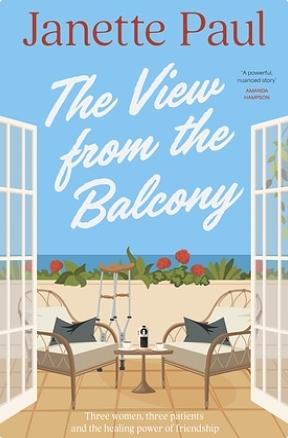 The View From The Balcony by Janette Paul