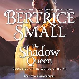 The Shadow Queen by Bertrice Small