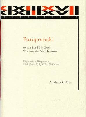 Poroporoaki by Anahera Gildea