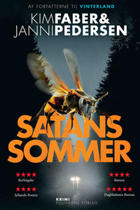 Satans sommer (Martin Juncker #2) by Janni Pedersen, Kim Faber