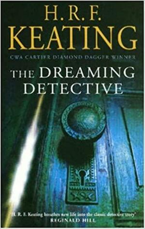 The Dreaming Detective by H.R.F. Keating