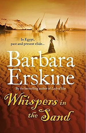 Whispers In The Sand by Barbara Erskine