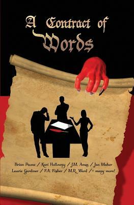 A Contract of Words: 27 Short Stories by Brian Paone, Laurie Gardiner, Jan Maher