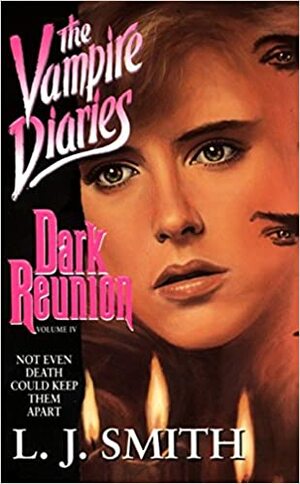 Dark Reunion by L.J. Smith