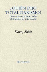 ¿Quién dijo totalitarismo? by Slavoj Žižek, Antonio Gimeno Cuspinera