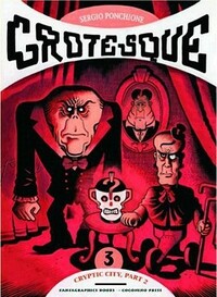 Grotesque #3 by Sergio Ponchione