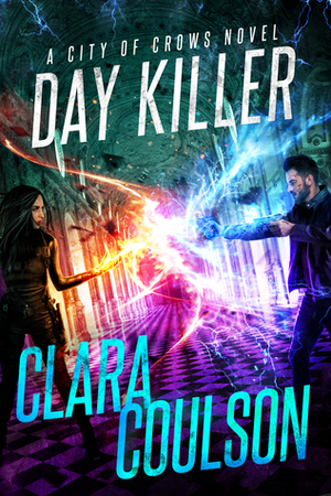 Day Killer by Clara Coulson