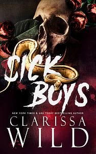 Sick Boys by Clarissa Wild