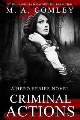 Criminal Actions by M. A. Comley