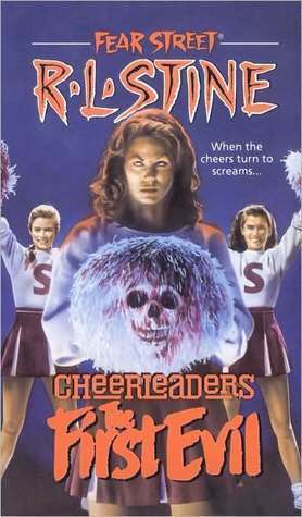 Cheerleaders: First Evil by R.L. Stine