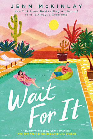 Wait for It by Jenn McKinlay