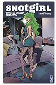 Snotgirl tome 2 by Bryan Lee O'Malley, Leslie Hung