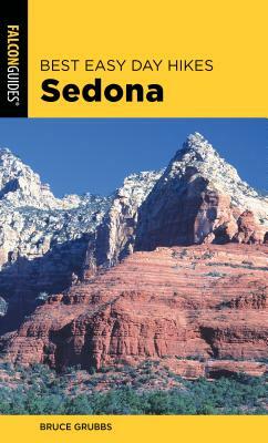 Best Easy Day Hikes Sedona by Bruce Grubbs