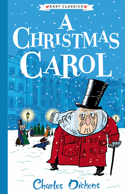 Charles Dickens: A Christmas Carol by 