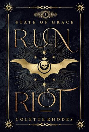 Run Riot by Colette Rhodes