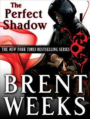 Perfect Shadow by Brent Weeks