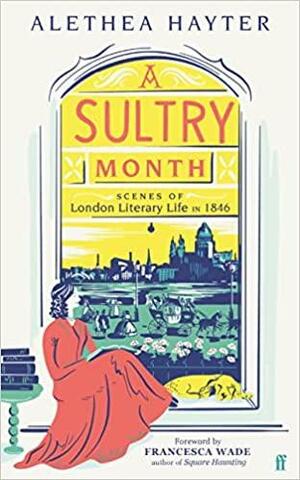 A Sultry Month by Alethea Hayter