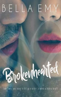 Brokenhearted by Bella Emy