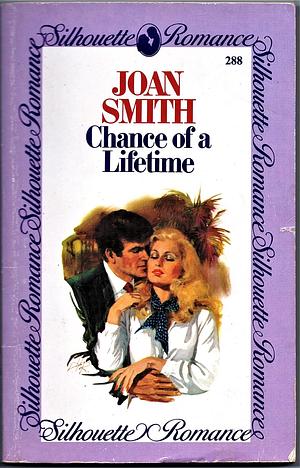 Chance of a Lifetime by Joan Smith