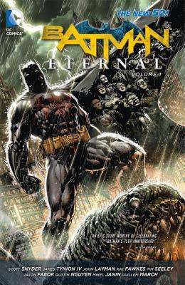 Batman Eternal, Volume 1 by Scott Snyder, Tim Seeley