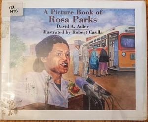 A Picture Book of Rosa Parks by David A. Adler