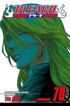 Bleach, Vol. 70: Friend by Tite Kubo