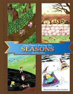 Fun Times During The Seasons by Lesley Etherly