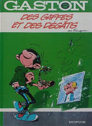 Des gaffes et des dégâts by André Franquin