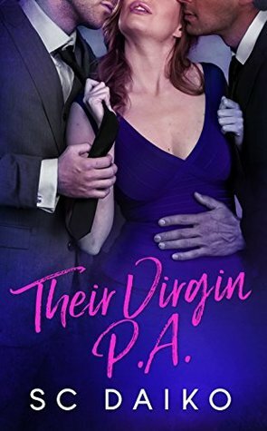 Their Virgin PA (A Virgins Standalone) by S.C. Daiko