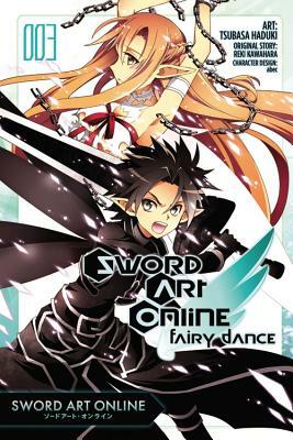 Sword Art Online: Fairy Dance, Vol. 3 (Manga) by Reki Kawahara