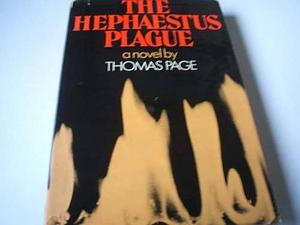 The Hephaestus plague by Thomas Page, Thomas Page