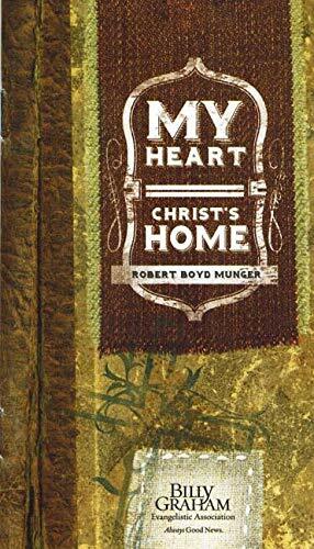 My Heart Christs Home, 25 pieces by Robert Boyd Munger