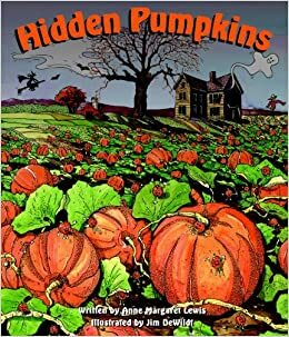 Hidden Pumpkins by Anne Margaret Lewis