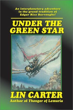 Under the Green Star by Lin Carter