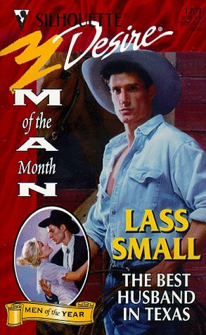 The Best Husband In Texas by Lass Small