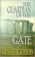 The Guardian Of The Gate by Richard Blackburn