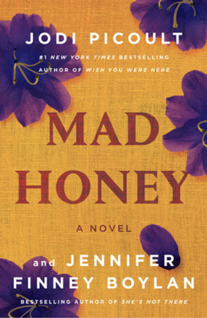 Mad Honey by Jennifer Finney Boylan, Jodi Picoult, Jennifer Finney Boylan