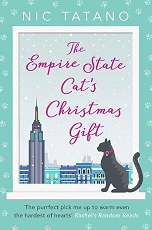 The Empire State Cat's Christmas Gift by Nic Tatano